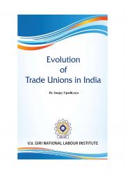Evolution of Trade Unions in India