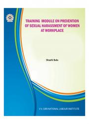 TRANING MODULE ON SEXUAL HARASSMENT OF WOMEN AT WORKPLACE